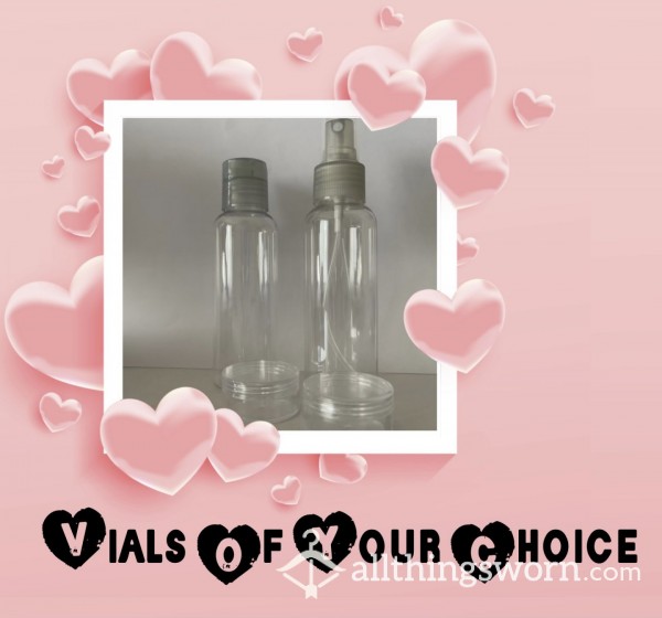 Vials Of Your Choice