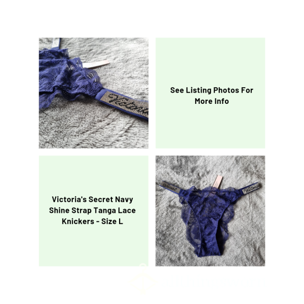 Victoria's Secret Navy Lace Shine Strap Tanga Knickers | Size L | Standard Wear 48hrs | Includes Pics | See Listing Photos For More Info - From £20.00