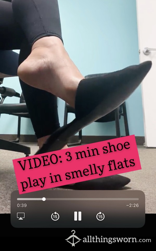 Video : 3 Min. Shoe Play In Smelly Flats