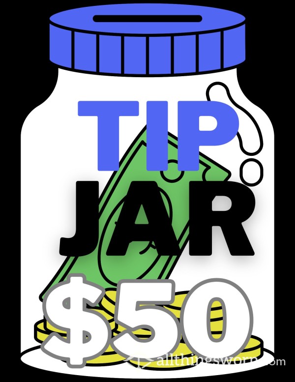 Virtual Tip Jar 50