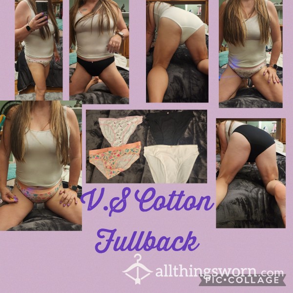 V.S Cotton Full Backs Comes With Custom Pics And Premade Video