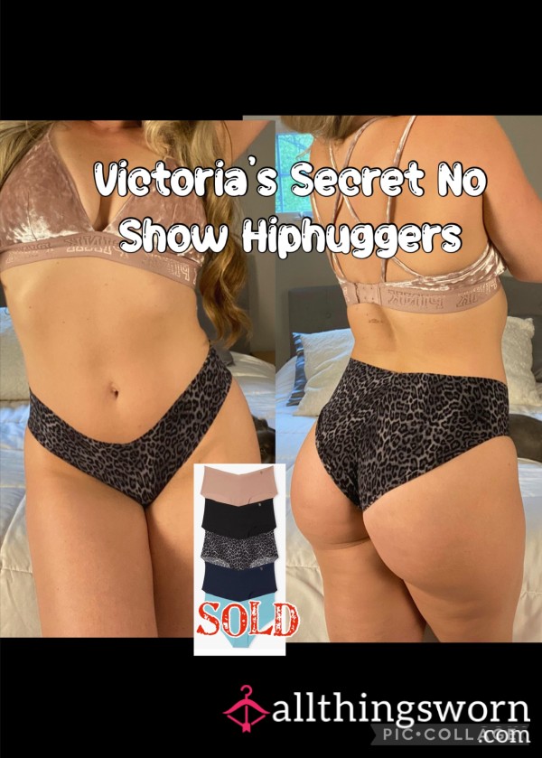 VS No Show Hiphuggers