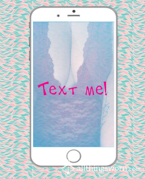 Want To Be Texting Buddies?