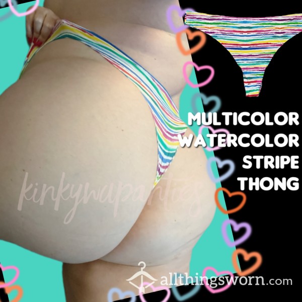 Watercolor Stripe Thong - Includes 48-hour Wear & U.S. Shipping