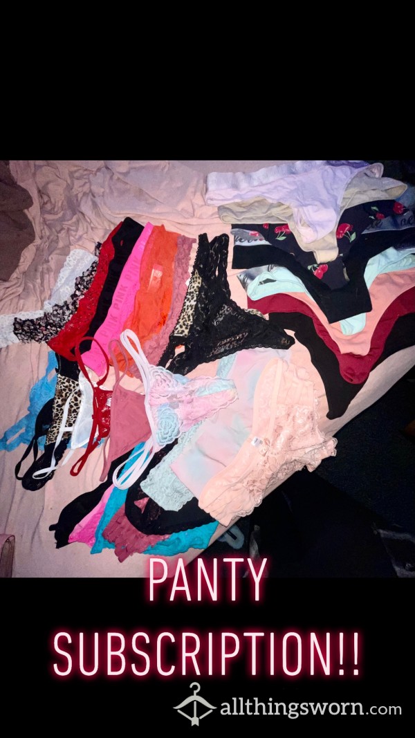 WEEKLY/MONTHLY PANTY SUBSCRIPTION