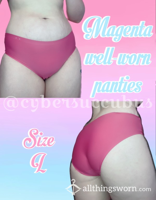 Well-worn Magenta Panties