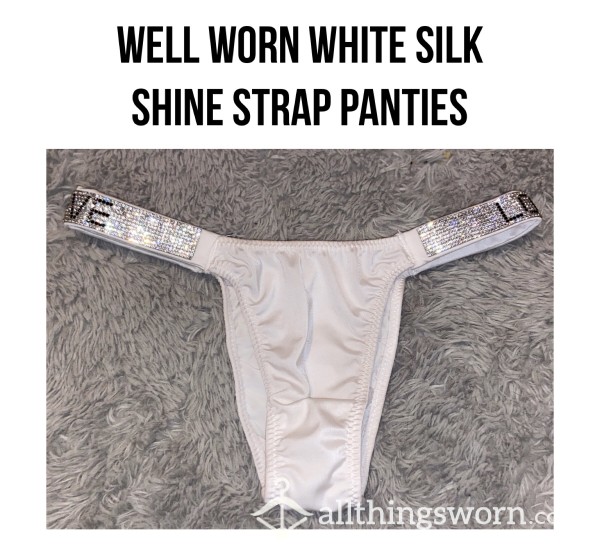 Well Worn White Silk Shine Strap Panties🤍