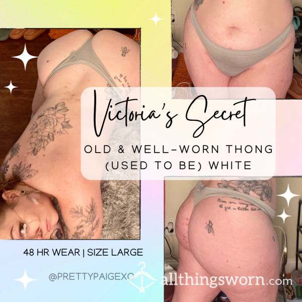 OLD Victoria’s Secret Thong 🩷 Discolored & Well-worn!! Used To Be White.. 🫣 48hr Wear