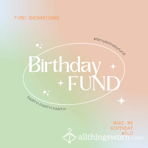 Wildlovechild Birthday Fund