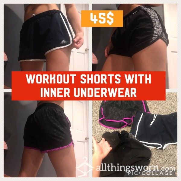 Workout Shorts With Inner Undies 45$