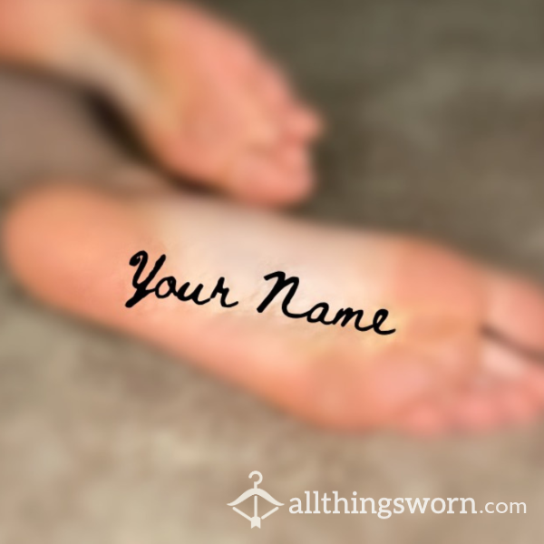 Write Your Name ✍🏻🦶