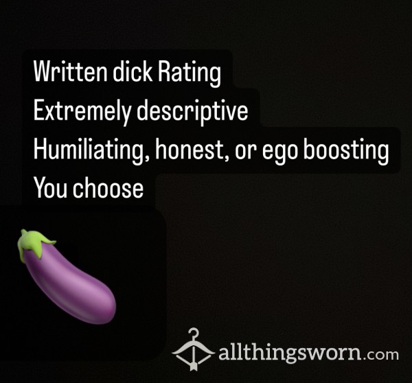 Written Dick Rating From A Sexy Size Queen 👸