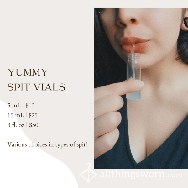 Yummy Spit Vials • Vial Collection •