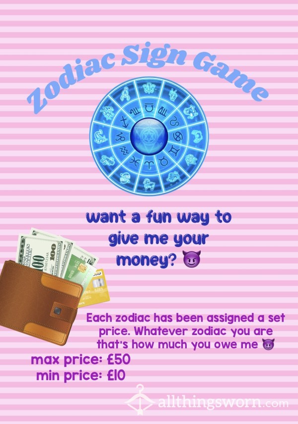 ZODIAC GAME - Let Me Rinse Your Wallet 😈💸