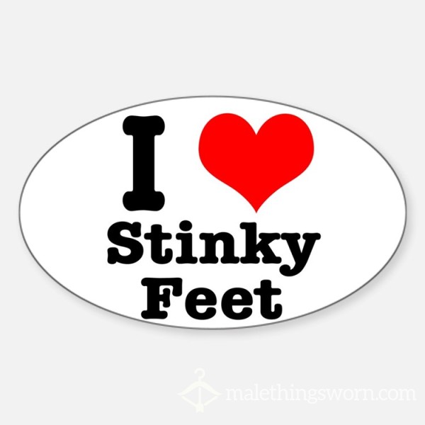 I_love_stinky_feet