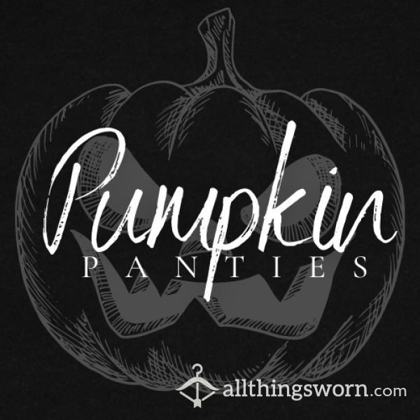 Pumpkinpanties